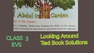 Abdul In The Garden //Std IV//Text Activity @Q4Quiz Malayalam
