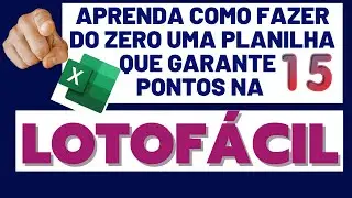 COMO FAZER DO ZERO UM DESDOBRAMENTO QUE GARANTE 15 PONTOS NA LOTOFÁCIL