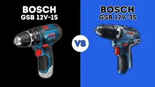 Bosch GSB 12V-15 vs 12V-35: &iquest;Cu&aacute;l atornillador Bosch merece tu inversi&oacute;n?