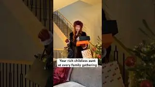 Твоя богатая бездетная тётя на каждом семейном сборе #шорты