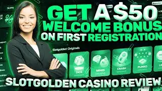 [BEST] Get a $50 Welcome Bonus on First Registration | SlotGolden Casino Review 2026