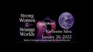 SW-SW QuickRead Jan 20, 2022 - Katherine Silva