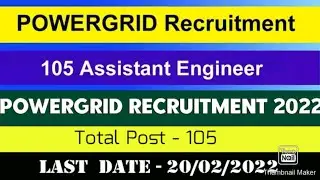 PowerGrid Recruitment 2022 | Apply Online 105 | Assistant/Engineer | GOVT JOBS | #powergrid #jobs