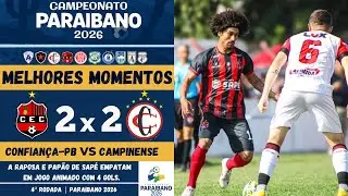 Confian&ccedil;a-PB vs Campinense | Melhores Momentos | 4&ordf; Rodada | Campeonato Paraibano 2026