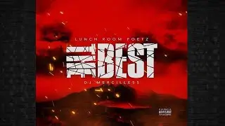 Lunch Room Poetz - THE BEST Feat. DJ Mercilless (Onyx Feat. Wu Tang - The Worst Remix)