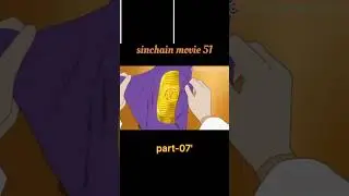 sinchan movie 51 part 7