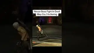 Nevan Boss Fight In Devil May Cry 3 Is Boring #devilmaycry3 #devilmaycry #gaming