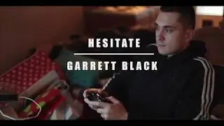 Garrett Black - Hesitate (Official Music Video) @DannyVista1