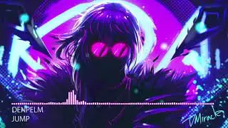 [MoombahCore] DenPelm - Jump
