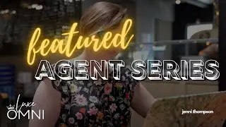 Jenni Thompson Luxe Omni Featured Agent