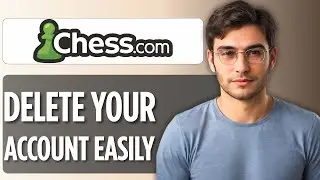 How to Delete Your Chess.com Account | Full Guide 2025