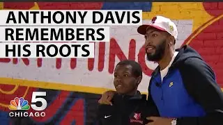Anthony Davis Returns to Chicago to Visit South Side Students  | NBC Chicago