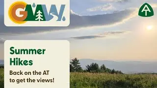 Summer Hikes: Beauty Spot, Max Patch & Carver's Gap to 19E