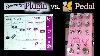 Chase Bliss Lossy vs Goodhertz Lossy - Which One's Better? Part 1