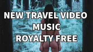 Best Travel Royalty Free Music - Claps and snaps, percussion, keys, backing vocals