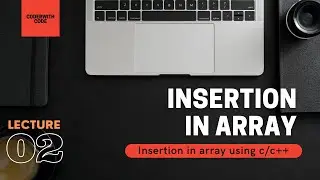 02.Array Insertion (DSA) using c || CoderWithCode