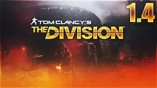 The Division - 1.4 Update!