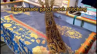 Readymade patch work stitching