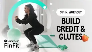 5 Easy Exercises to Build Your Credit and Your Glutes (Beginner Friendly) | FinFit with MoneyLion
