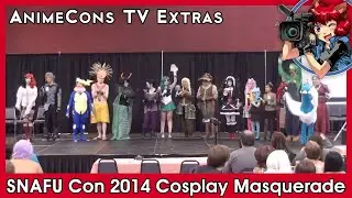 SNAFU Con 2014 Cosplay Masquerade - AnimeCons TV Extras