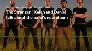 The Stranger | Kalen and Daniel talk about the band's new album