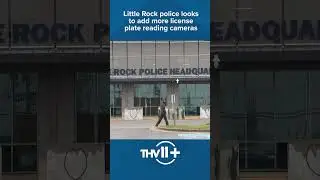 Little Rock police look to add more license plate reading cameras