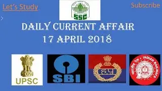 17 April 2018 current affairs || daily current affairs