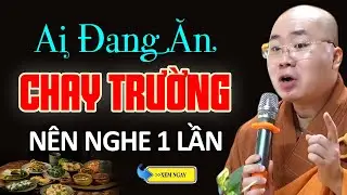 Ai Đang ĂN CHAY TRƯỜNG Nên Nghe Điều Này 1 Lần - Thầy Thích Tâm Đức