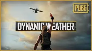 PUBG - NEW DYNAMIC WEATHER PUBG (New Feature) PlayerUnknown's Battlegrounds (2018) HD