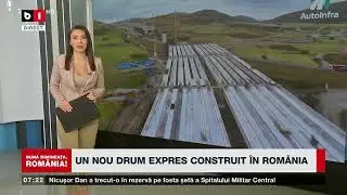 UN NOU DRUM EXPRES CONSTRUIT &Icirc;N ROM&Acirc;NIA_Știri B1TV_22 oct. 2025