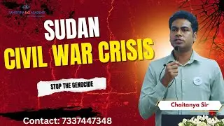 Sudan Civil War Crisis & it's Genocidal Undertones #upsc #currentaffairs #sudan #education #ir