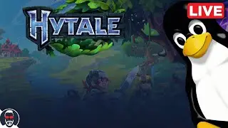 🔴 Hytale on LINUX DAY 1 !! YEP! Let's try it!