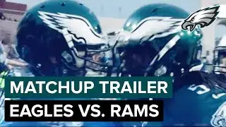 Eagles vs. Rams Matchup Trailer (Week 15)