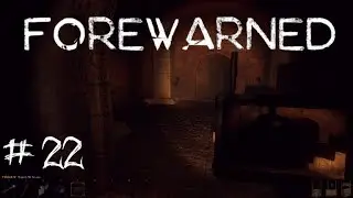 FOREWARNED | Solo | No Commentary | #22