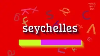 SEYCHELLES - HOW TO PRONOUNCE IT? #seychelles