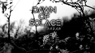 Dawn Of Solace - Dream (Official Lyric Video) #MelancholicMetal | #NobleDemon