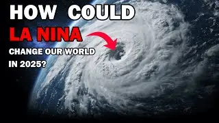 How La Nina Could Change Our World in 2025？Will Winter Ever Be Normal Again？