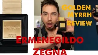 Ermenegildo Zegna Golden Myrrh REVIEW