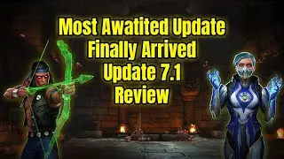 Mortal Kombat Mobile Update 7.1 Review | A Busted Update In A Long Time