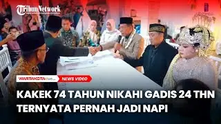 MENGEJUTKAN, Kakek 74 Tahun Nikahi Gadis 24 Tahun Pernah Jadi Napi