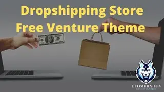 Shopify Website Design with Free Venture Theme. Beginner's Guide 2020