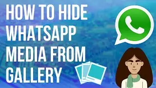 How to Stop Showing WhatsApp Images and Videos in Gallery |Hide WhatsApp media In Gallery on Android