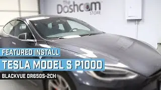 BlackVue DR650S-2CH Installed Tesla Model S P100D by The Dashcam Store&trade;