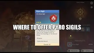 Where to offer Pyro sigils and temple of Tona | Genshin Impact