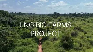 LNG BIO FARMS PROJECT LAND