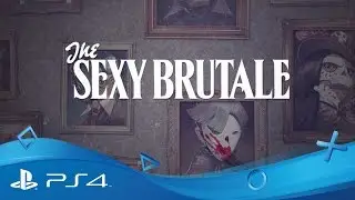 The Sexy Brutale | Gameplay Trailer | PS4
