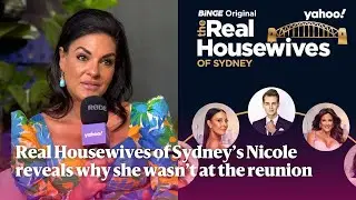 RHOS' Nicole O'Neil spills on why she didn't attend show's reunion | Yahoo Australia
