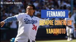 MLB| Fernando Valenzuela vio el talento de Yamamoto desde el principio. #Dodgers #Valenzuela #M&eacute;xico