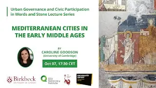 Mediterranean Cities in the Early Middle Ages