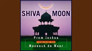 Shiva Moon (Moon Nectar Remix)